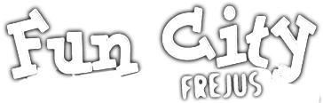 Fun city Fréjus